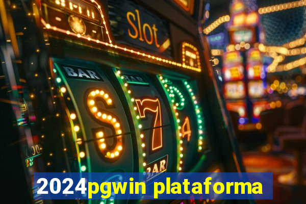 2024pgwin plataforma